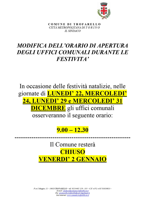 Avviso alla Cittadinanza modifica dell’orario di apertura degli uffici comunali durante le festività