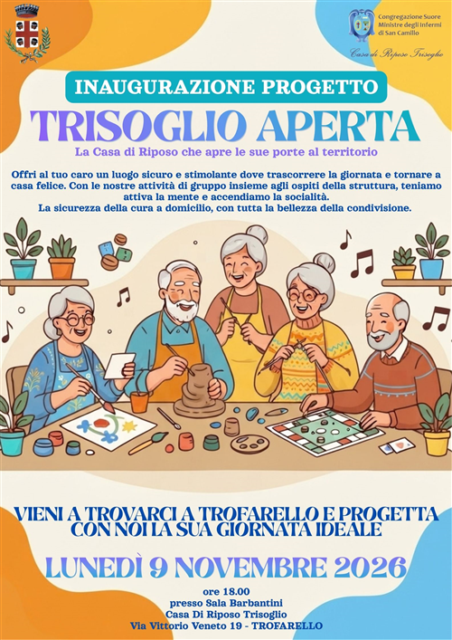 Progetto Trisoglio Aperta La Casa di Riposo che apre le sue porte al territorio